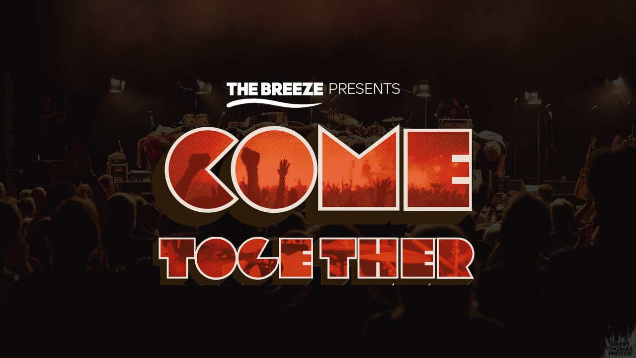 The Breeze brings you Come Together The Live Album Tour 2024