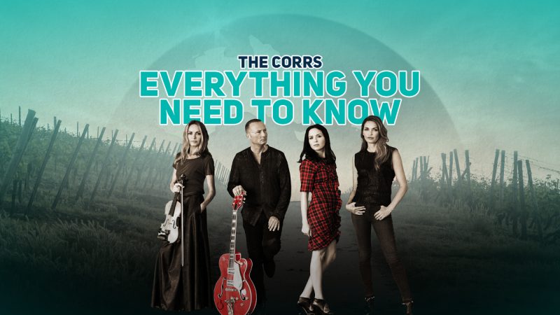Everything You Need To Know If You're Heading to The Corrs in Auckland or Christchurch